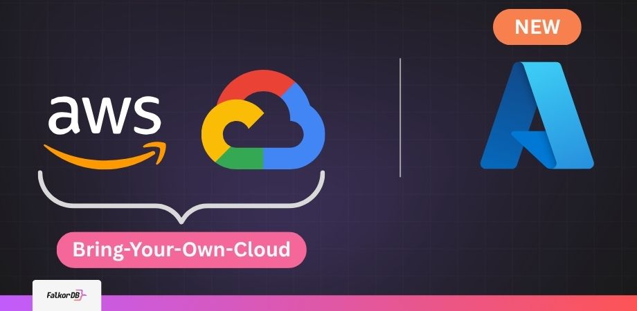 FalkorDB BYOC on AWS GCP Azure