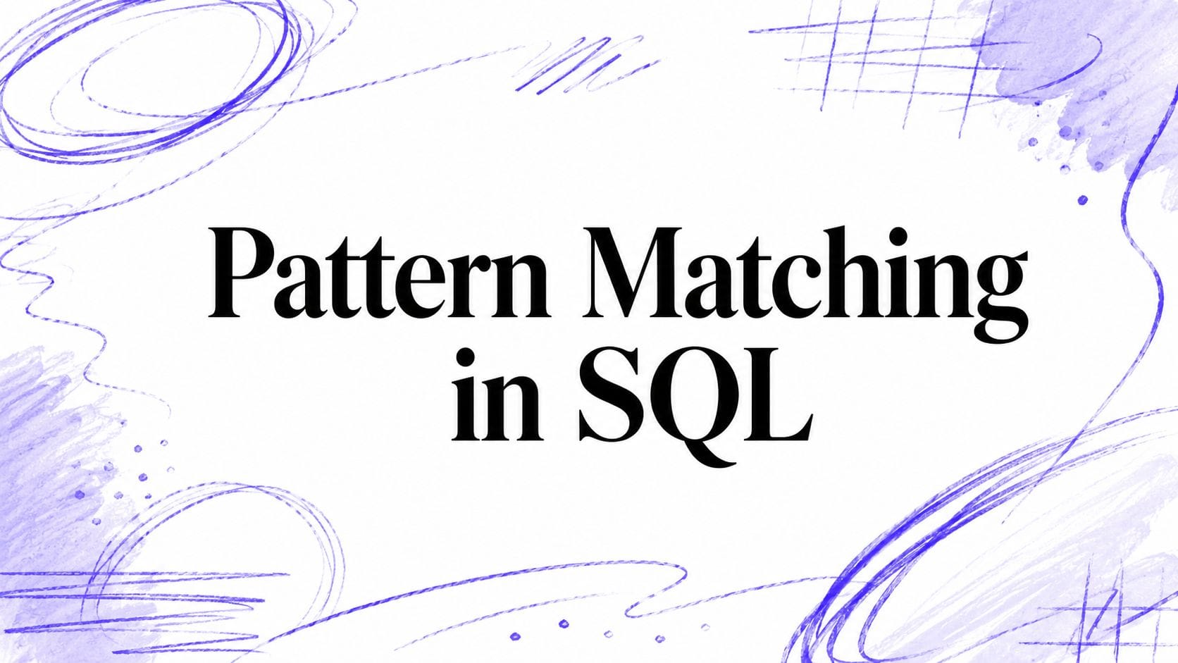 pattern matching in sql presentation slide FalkorDB