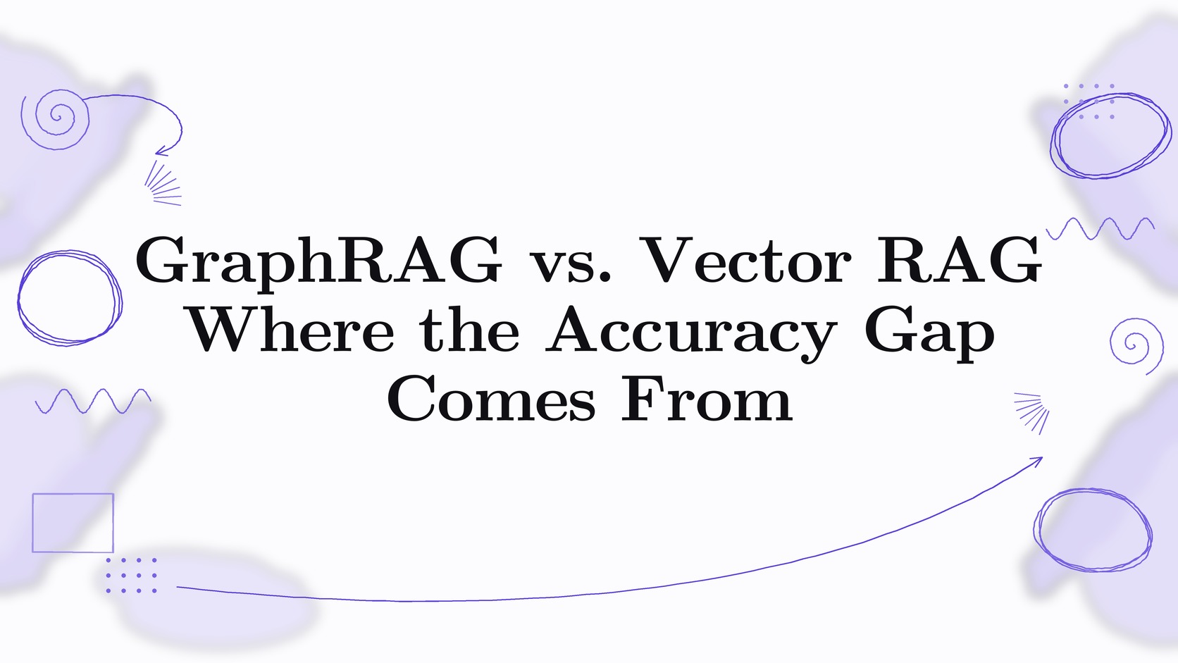 GraphRAG vs. Vector RAG: Where the Accuracy Gap Actually Comes From