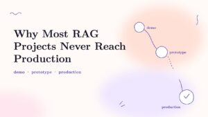 Title card: Why Most RAG Projects Never Reach Production